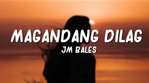Magandang Dilag .